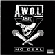 A.W.O.L. - No Deal